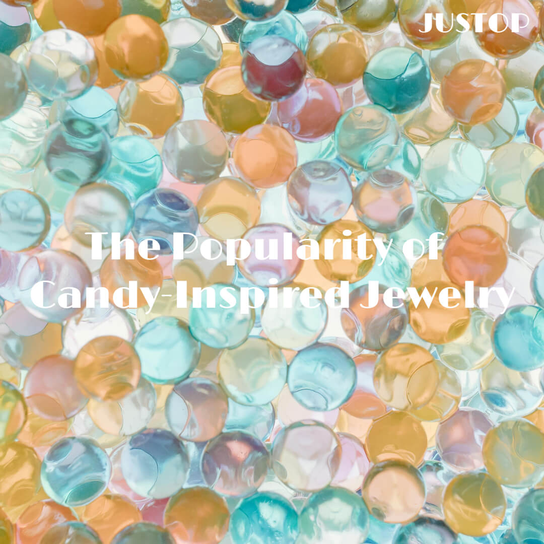 Hexingsheng Jewelry | Sweet Style on the Rise: The Popularity of Candy Inspired Jewelry
