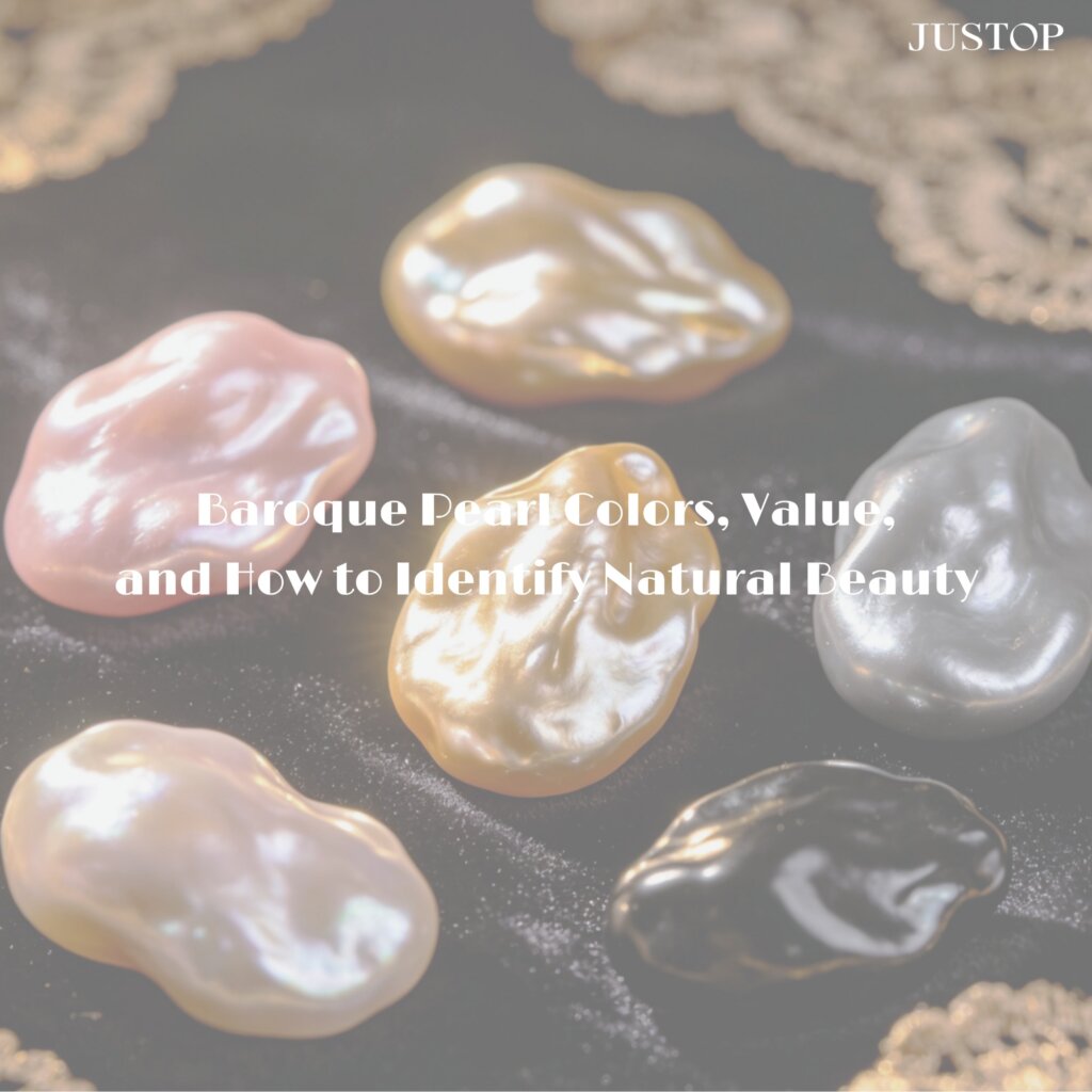 Hexingsheng Jewelry | Baroque Pearl Colors, Value, and How to Identify Natural Beauty Baroque Pearl Colors, Value, and How to Identify Natural Beauty