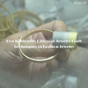 Hexingsheng Jewelry | Comment Identifier les Différentes Techniques de Fabrication des Bijoux Fantaisie