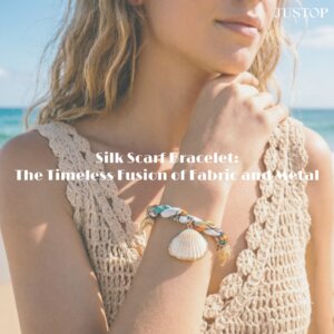 Hexingsheng Jewelry | Bracelet foulard en soie : la fusion intemporelle du tissu et du métal Hexingsheng Jewelry | Bracelet foulard en soie : la fusion intemporelle du tissu et du métal