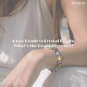 Hexingsheng Jewelry | Cuentas de vidrio vs cuentas de cristal: ¿Cuál es la verdadera diferencia?
